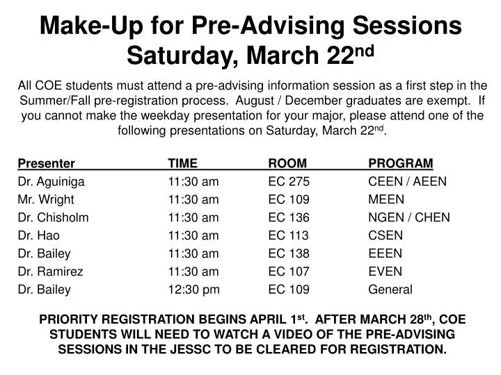 make up for pre advising sessions saturday march 22 nd