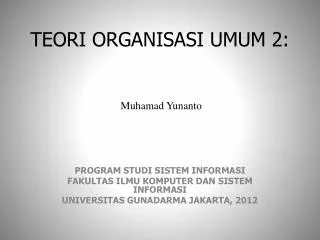 teori organisasi umum 2