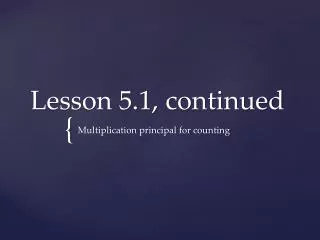 Lesson 5.1, continued