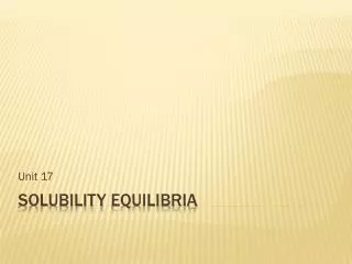 Solubility equilibria