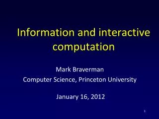 Information and interactive computation