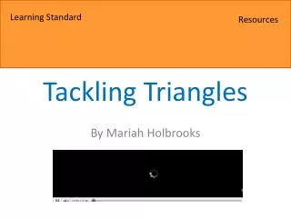 Tackling Triangles