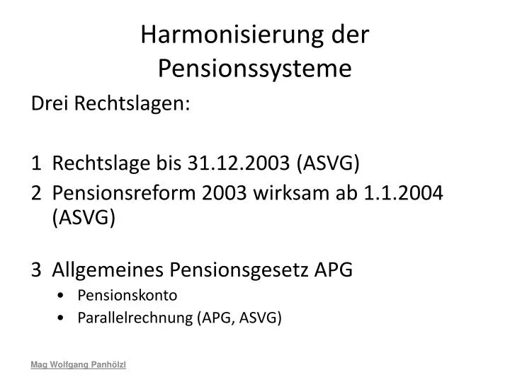 harmonisierung der pensionssysteme