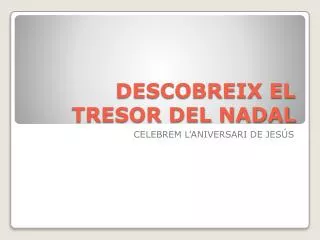 descobreix el tresor del nadal