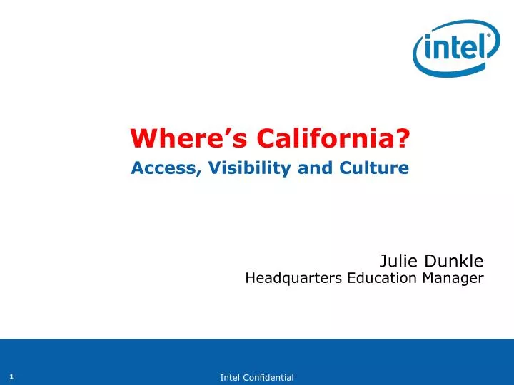 where s california access visibility and culture