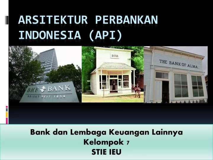 arsitektur perbankan indonesia api