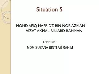 Situation 5