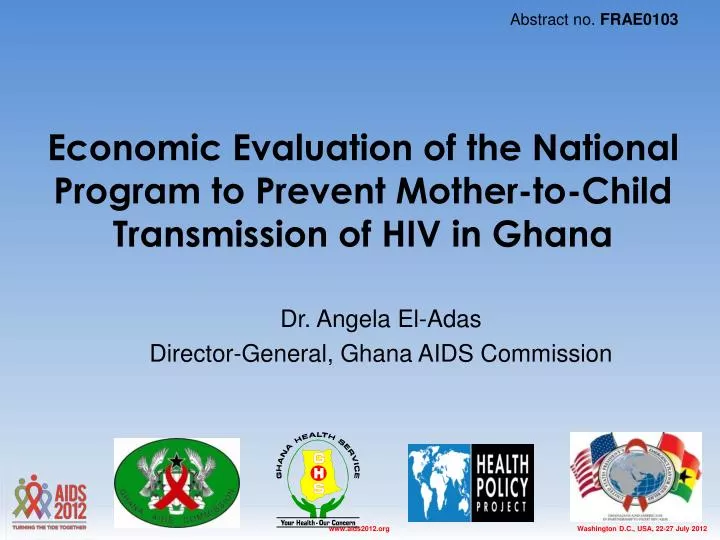 economic evaluation of the national program to prevent mother to child transmission of hiv in ghana