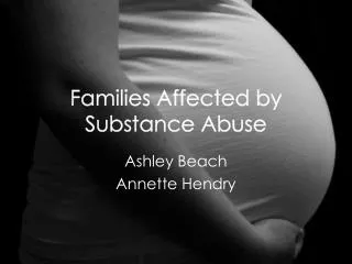 Families Affected by Substance Abuse