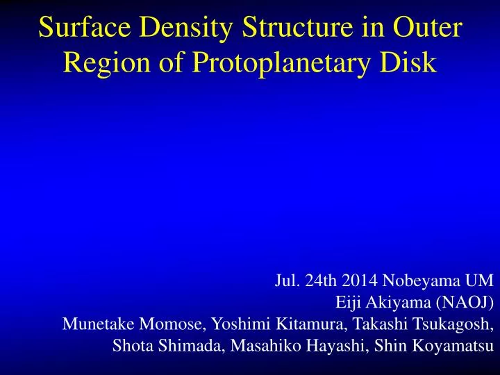 surface density structure in outer region of p rotoplanetary disk