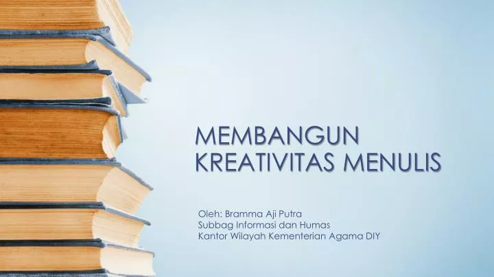 membangun kreativitas menulis