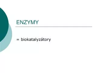 enzymy