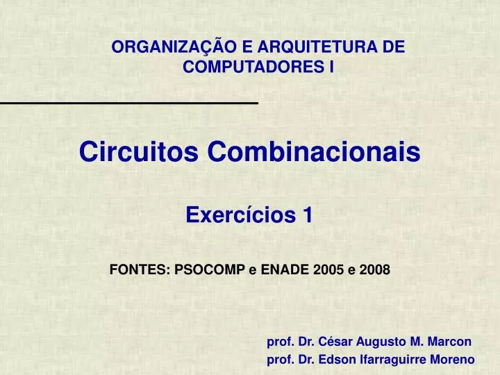 circuitos combinacionais exerc cios 1 fontes psocomp e enade 2005 e 2008