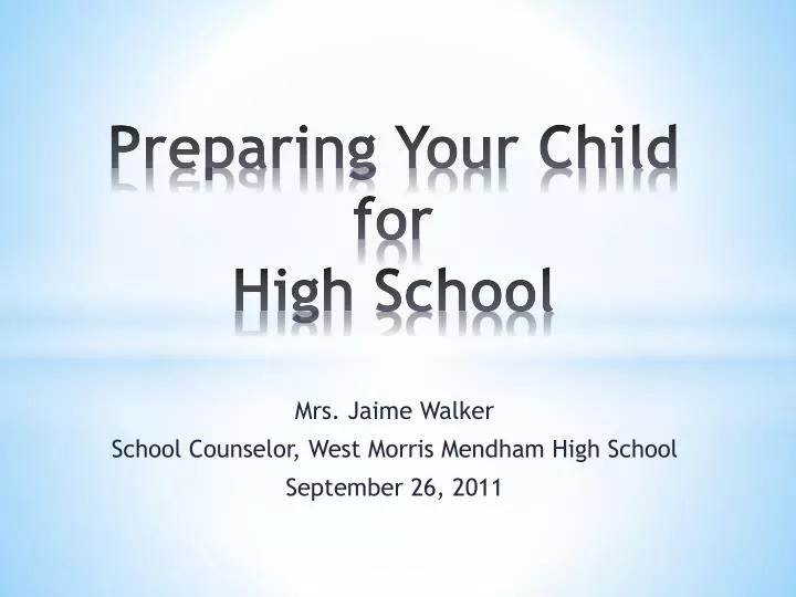 preparing your child for high school