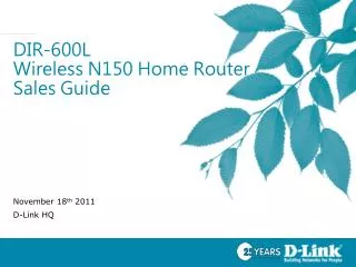DIR-600L Wireless N150 Home Router Sales Guide