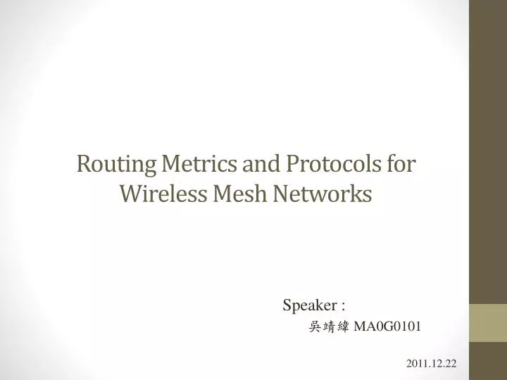 routing metrics and protocols for wireless mesh networks