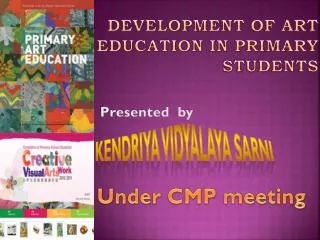 DEVELOPMENT OF ART EDUCATION IN PRIMARY STUDENTS