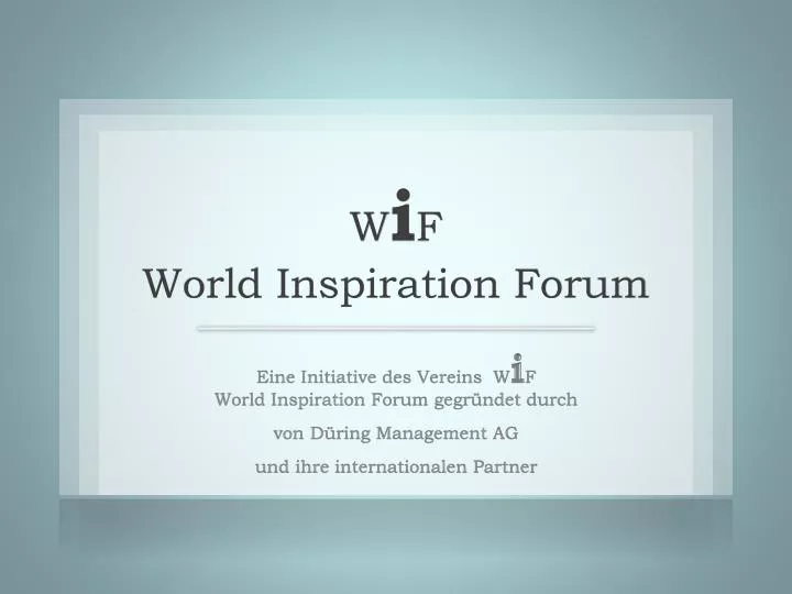 w i f world inspiration forum