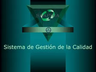 sistema de gesti n de la calidad