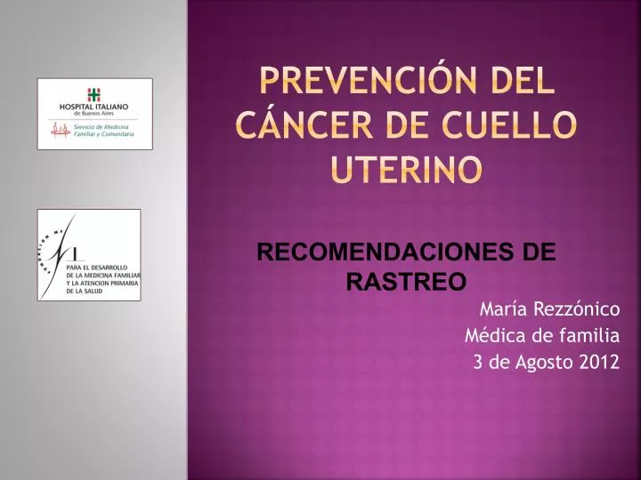 prevenci n del c ncer de cuello uterino recomendaciones de rastreo