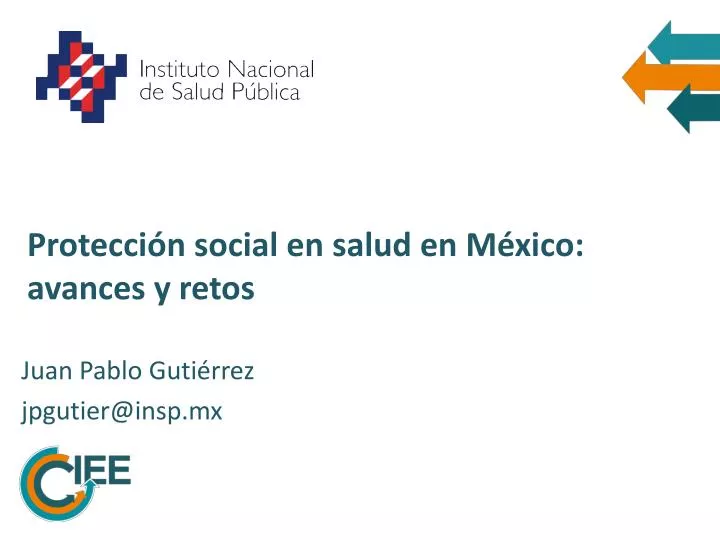 protecci n social en salud en m xico avances y retos