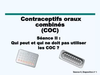 contraceptifs oraux combin s coc