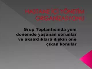 hastane y net m organ zasyonu