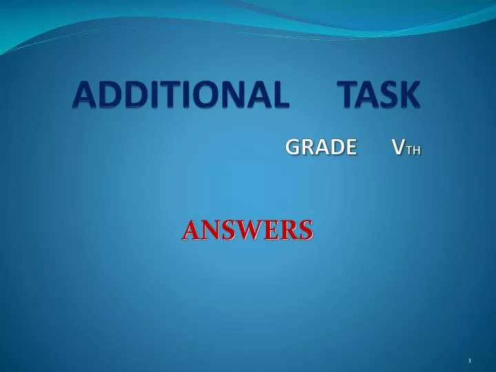 additional task grade v th