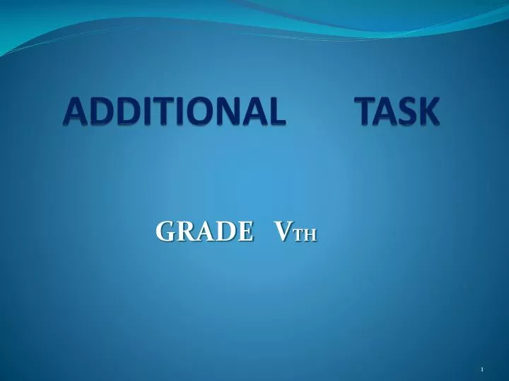 additional task