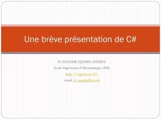 une br ve pr sentation de c