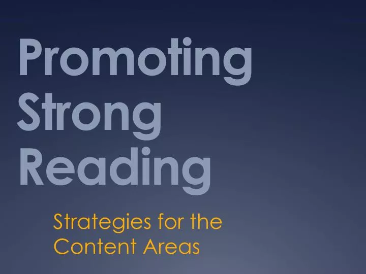 promoting strong reading