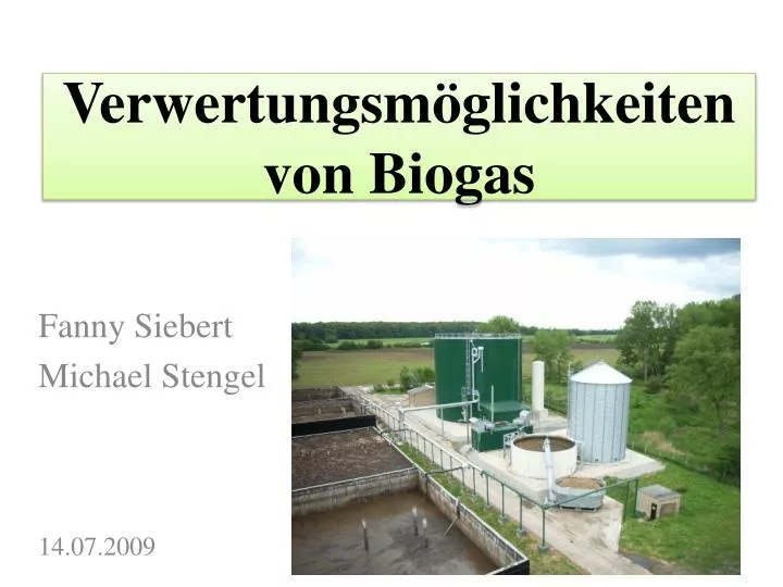 verwertungsm glichkeiten von biogas