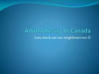 Adult Obesity In Canada