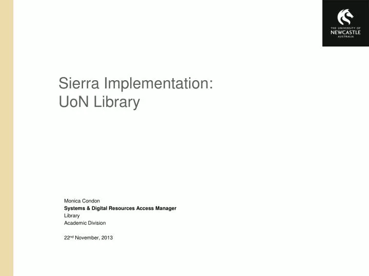 sierra implementation uon library
