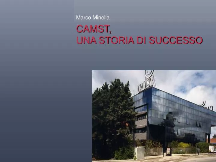 camst una storia di successo