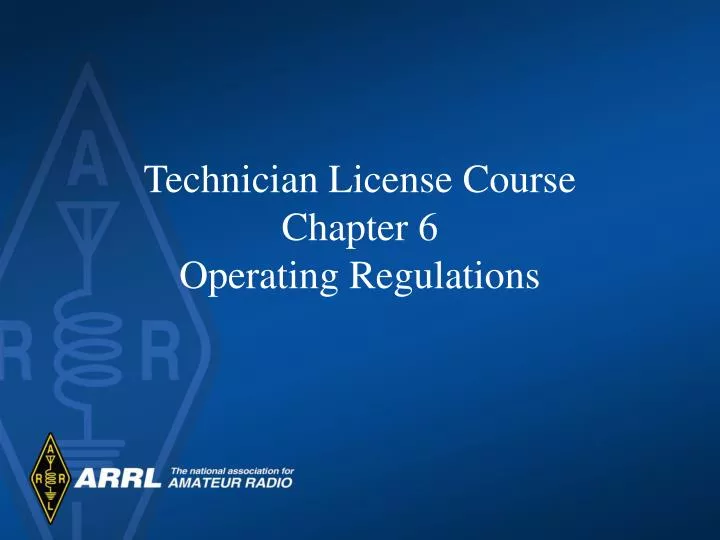 technician license course chapter 6 operating regulations
