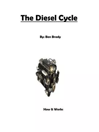 The Diesel Cycle