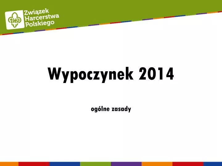 wypoczynek 2014