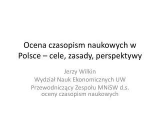 ocena czasopism naukowych w polsce cele zasady perspektywy