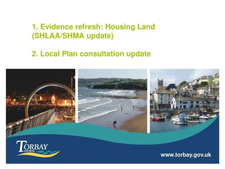 1 evidence refresh housing land shlaa shma update 2 local plan consultation update