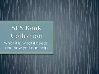 SES Book Collection
