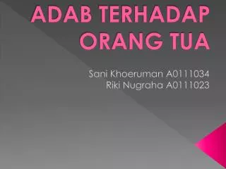 adab terhadap orang tua