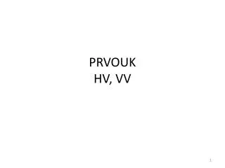 prvouk hv vv