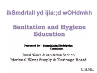 ikSmdrlaIl yd ijia :;d wOHdmkh Sanitation and Hygiene Education