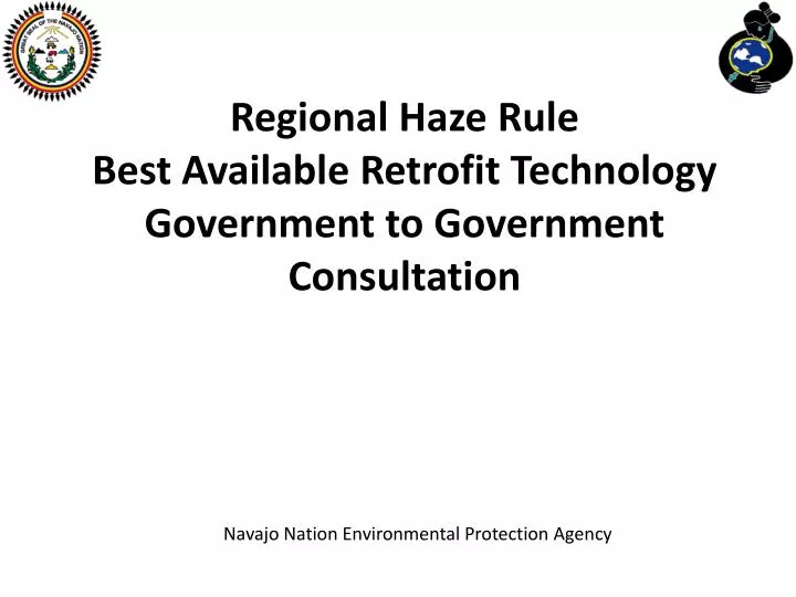 regional haze rule best available retrofit technology government to government consultation