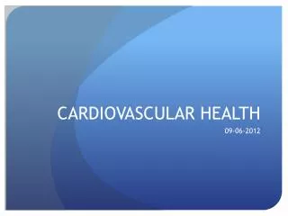 CARDIOVASCULAR HEALTH