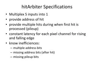 hitArbiter Specifications