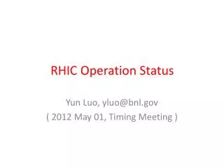 rhic operation status