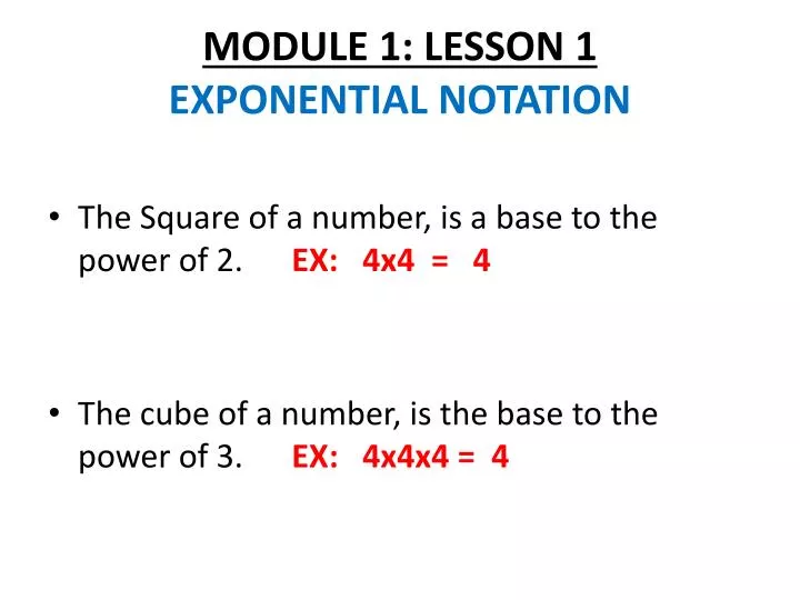 module 1 lesson 1 exponential notation
