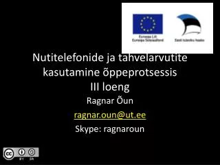 nutitelefonide ja tahvelarvutite kasutamine ppeprotsessis iii loeng